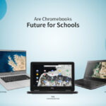 Why Chromebooks may be the future for schools